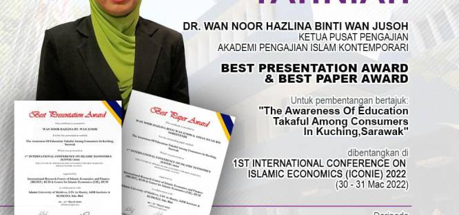 Setinggi-tinggi tahniah kepada  DR. WAN NOOR HAZLINA BINTI WAN JUSOH atas BEST PRESENTATION AWARD & BEST PAPER AWARD