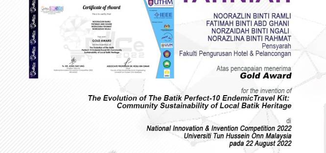 Tahniah atas kemenangan di National Innovation & Invention Competition 2022, Universiti Tun Hussein Onn Malaysia pa