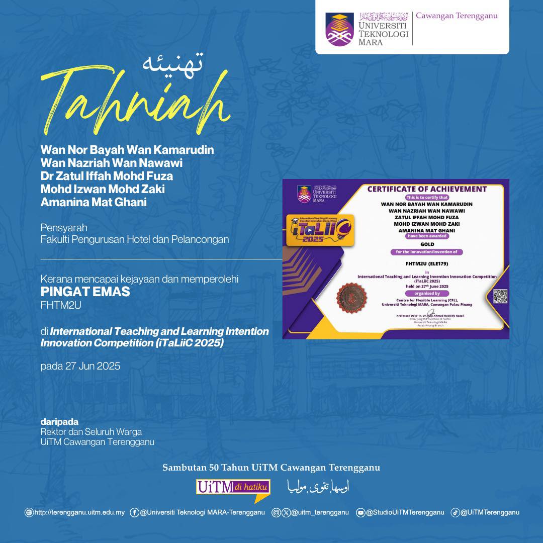 Congratulations on the achievement of obtaining a gold medal at FHTM2U at the International Teaching and Learning Intention Innovation Competition (iTaLiiC2025)
