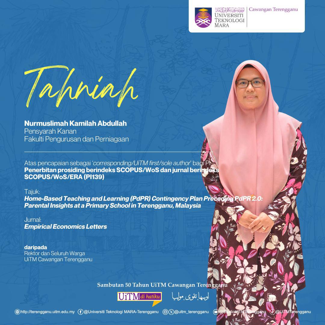 Congratulations to Nurmuslimah Kamilah Abdullah for her achievement as 'Corresponding / UiTM First / Sole Author' for PI: Publication of SCOPUS / WoS indexed proceedings and SCOPUS / WoS / ERA indexed journals (PI139)